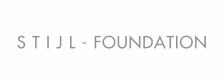 S T I J L - FOUNDATION
